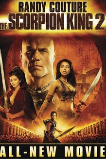 Царь скорпионов 2: Восхождение воина: постер